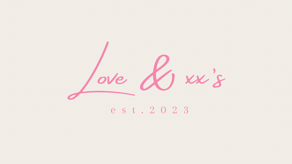 Love & xx’s